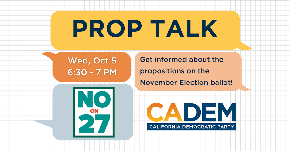 Prop Talk No on Prop 27 · California Democratic Party
